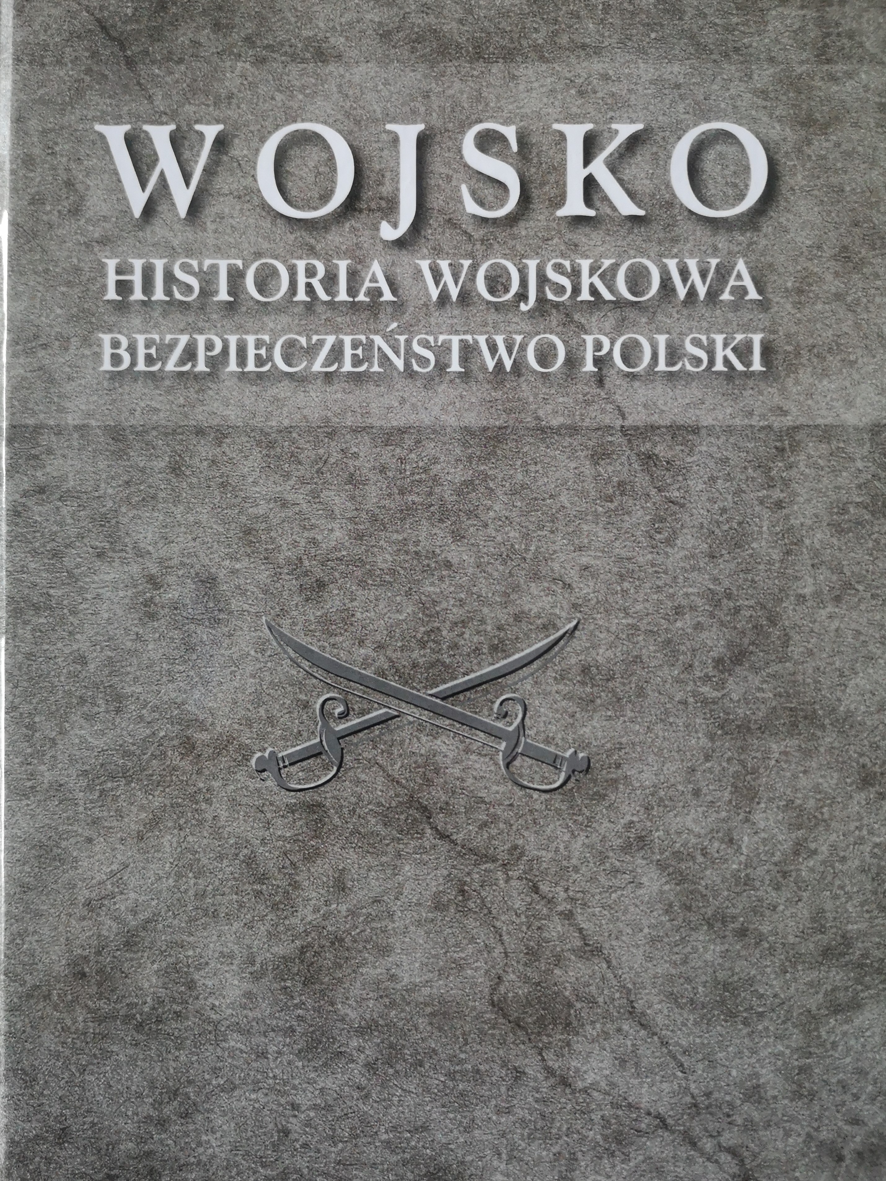 Wojsko Historia wojskowa Bezpieczenstwo Polski